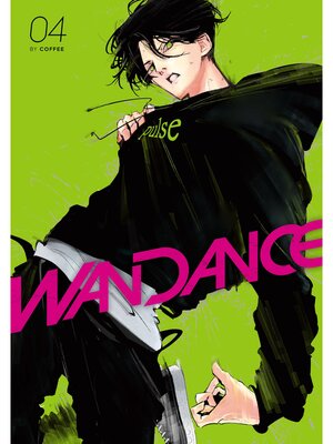 cover image of Wandance, Volume 4